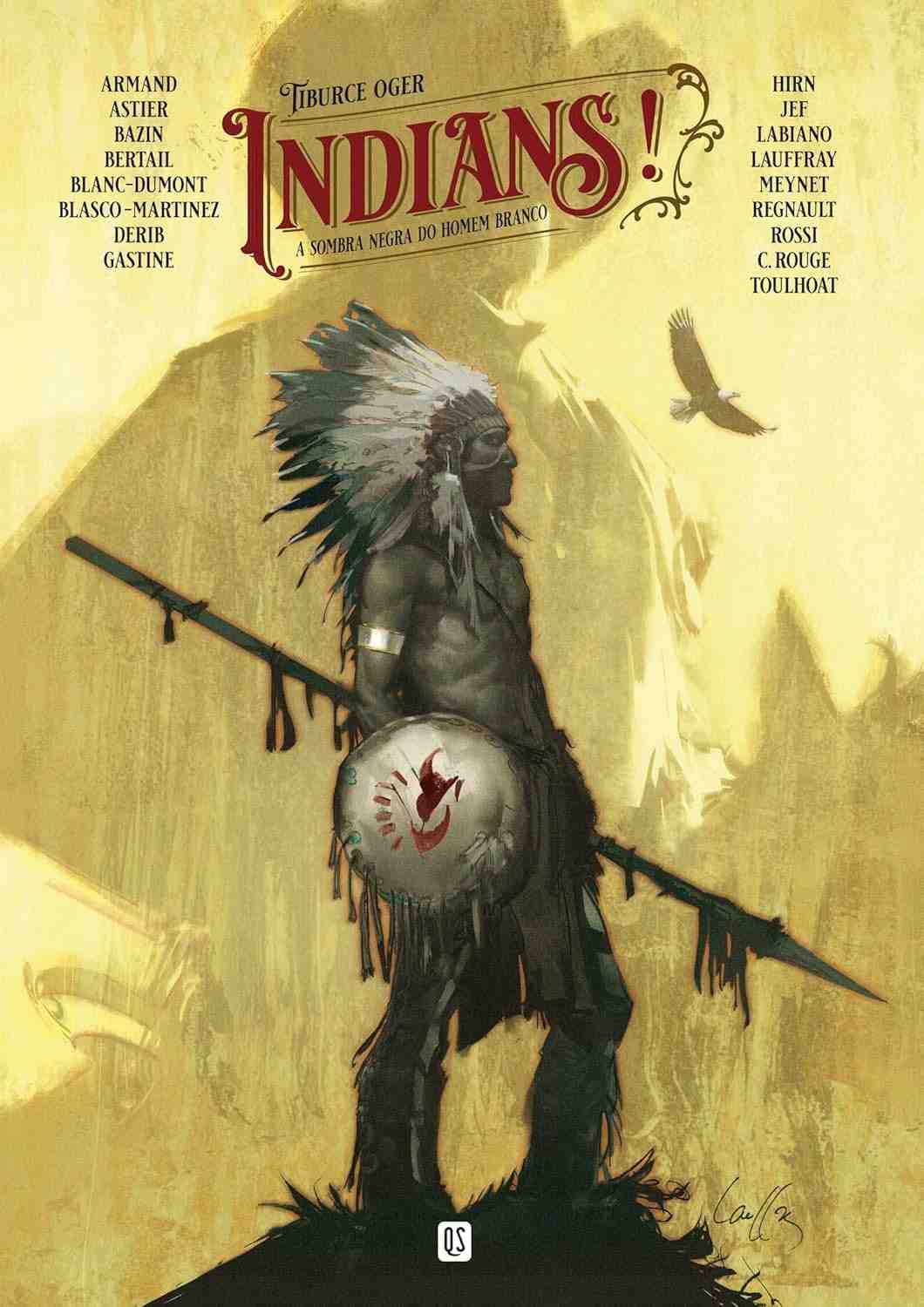 Indians!: A Sombra Negra do Homem Branco - História e Resistência Indígena