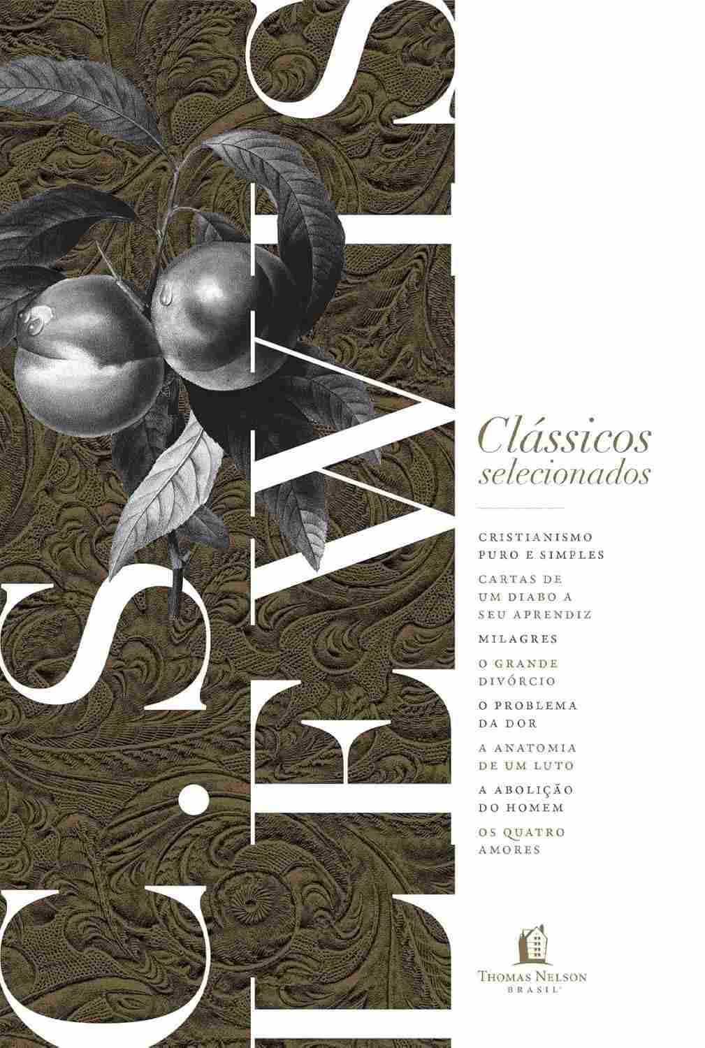 Coleção Essencial C. S. Lewis: Obras Clássicas da Literatura Cristã