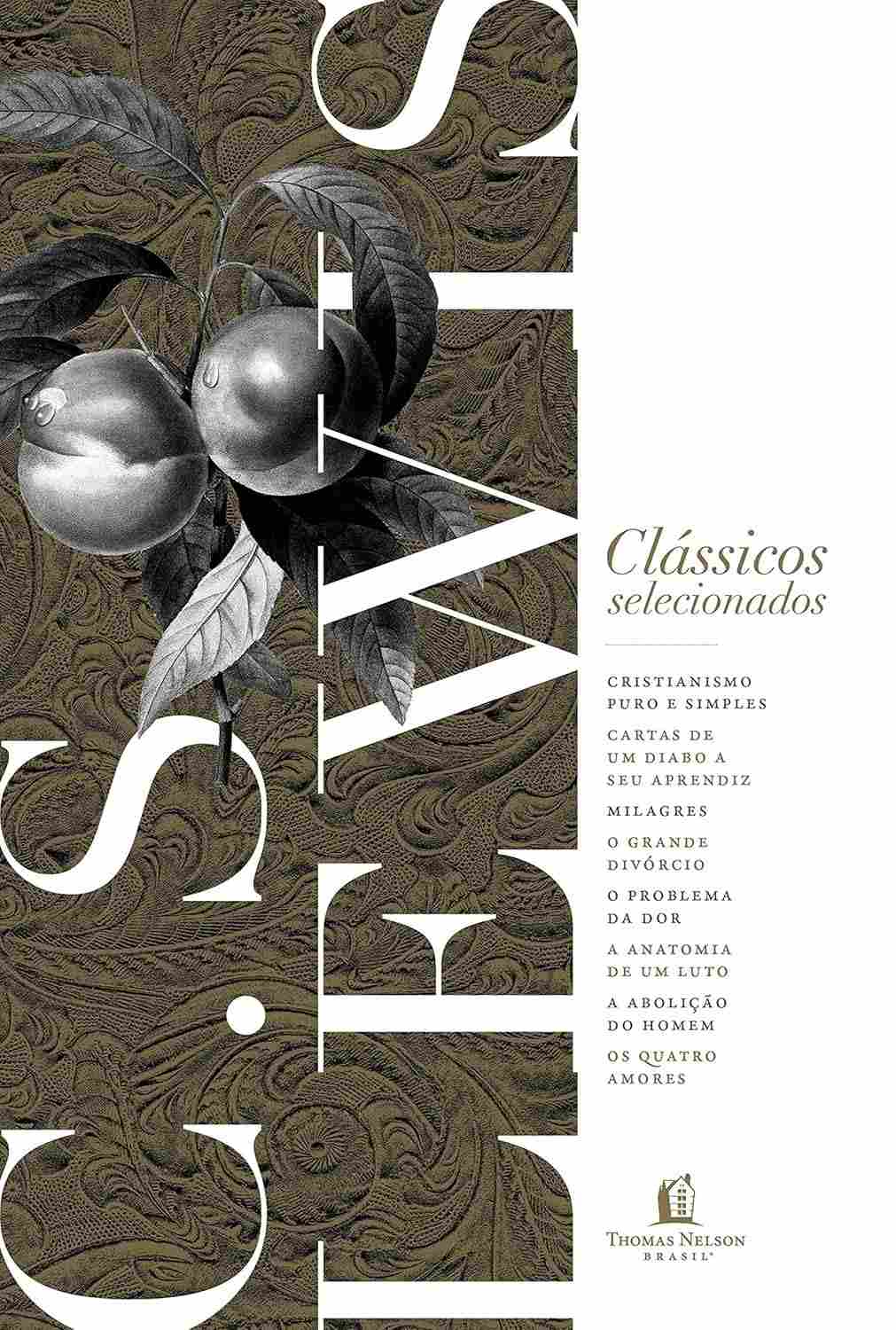 Coleção C. S. Lewis: Obras Essenciais da Fé Cristã