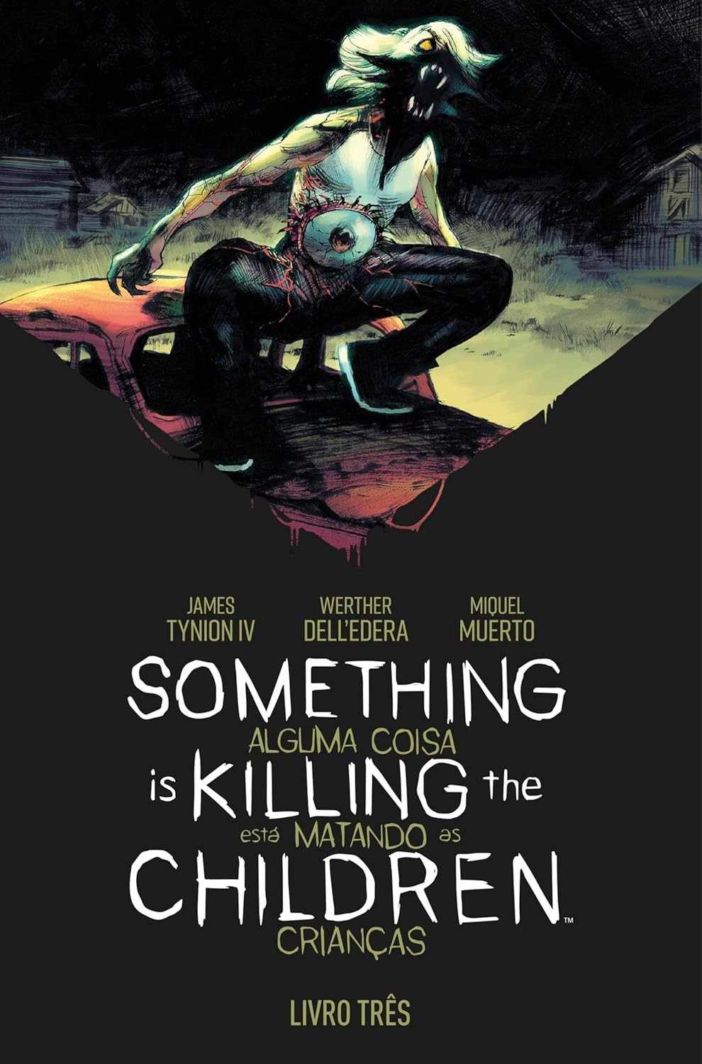 Something is Killing the Children Vol. 3: A Caçada Começa | HQ de James Tynion IV
