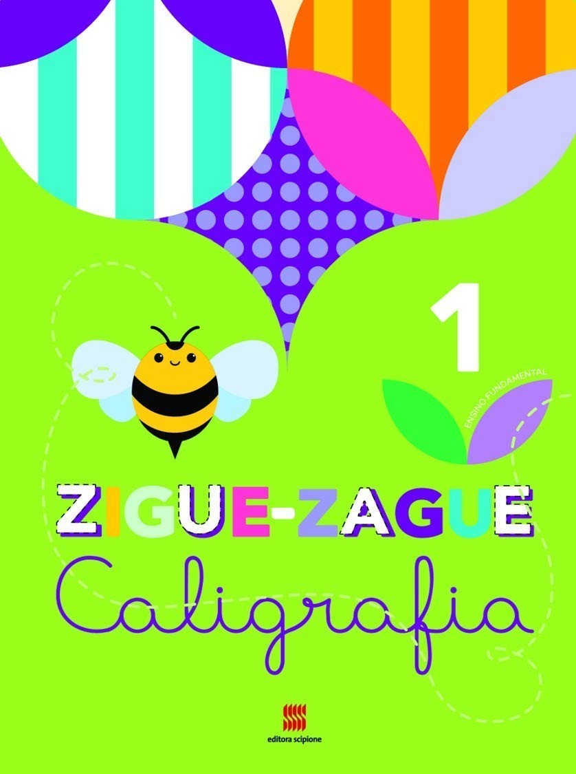 Ziguezague Caligrafia 1º Ano: Desenvolvendo a Escrita com Atividades Divertidas