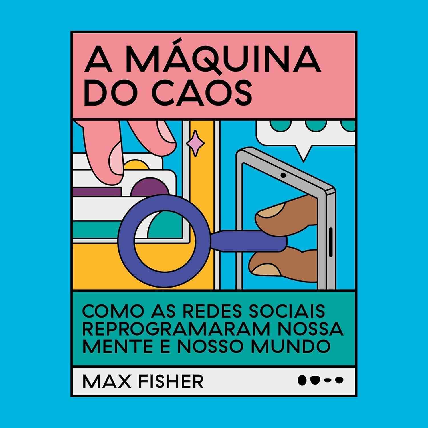 A Máquina do Caos: Redes Sociais Reprogramando Mentes e o Mundo
