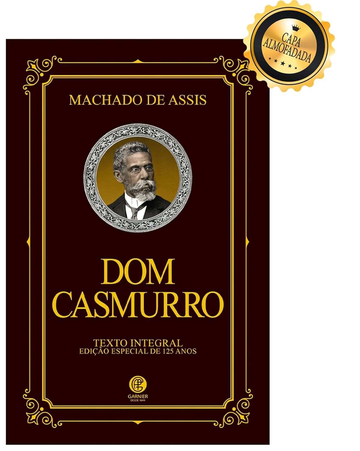 Dom Casmurro Edição de Luxo Almofadada: A Obra-Prima de Machado de Assis
