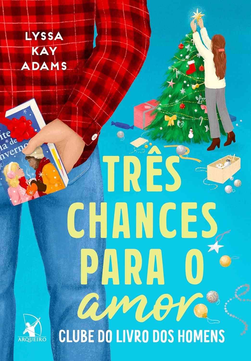 Três Chances Para o Amor: Romance Natalino e Clube do Livro dos Homens