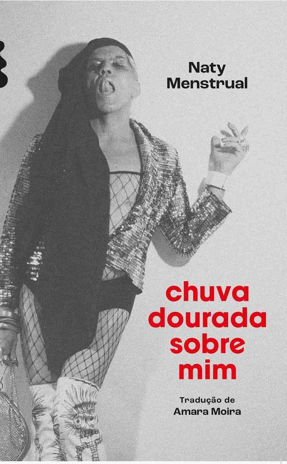 Chuva Dourada Sobre Mim: Histórias Cruas da Noite Portenha