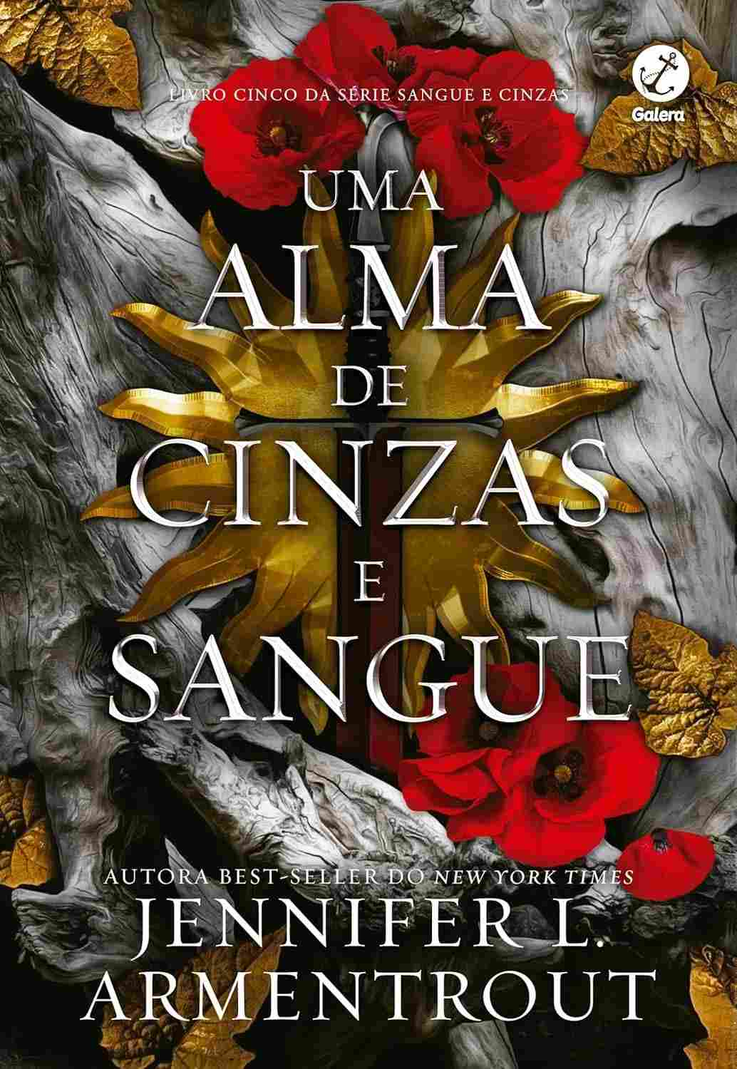 Uma Alma de Cinzas e Sangue (Vol. 5 Sangue e Cinzas) | Segredos Revelados