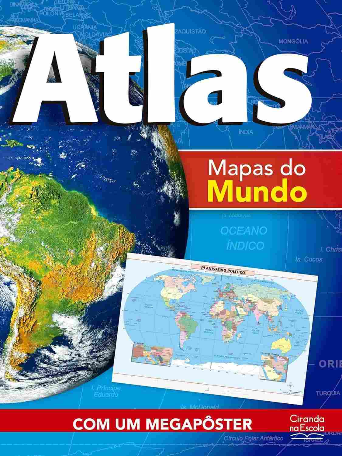 Atlas Ciranda Cultural: Mapas do Mundo Completo e Multicores