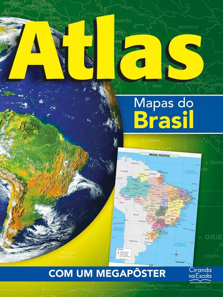 Atlas Ciranda Cultural Mapas do Brasil: Explore a Vegetação, Clima e Relevo
