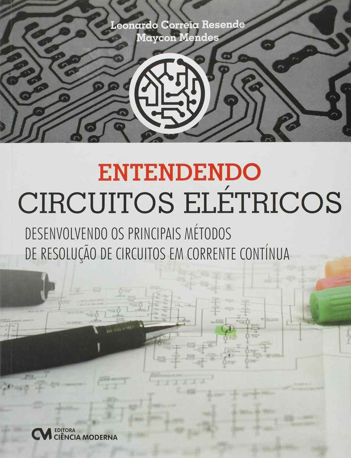 Domine Circuitos Elétricos: Métodos de Resolução em Corrente Contínua
