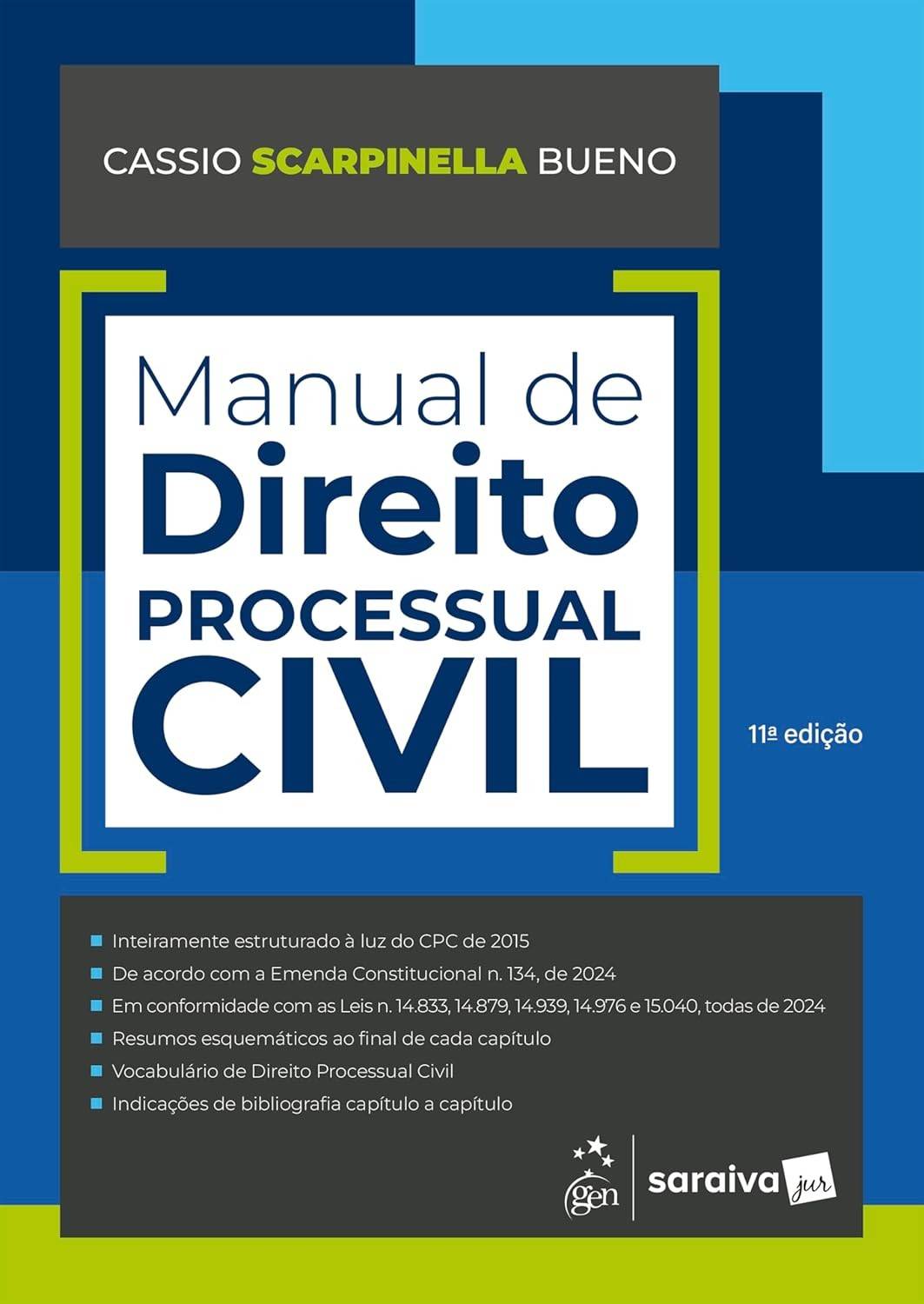 Manual de Direito Processual Civil 11ª Edição 2025: O Guia Essencial para Advogados e Estudantes