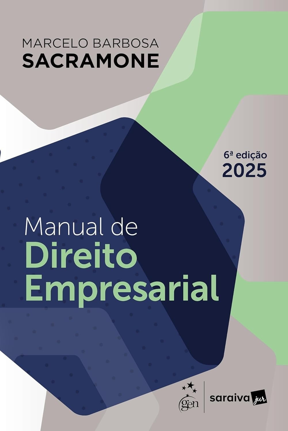 Manual de Direito Empresarial 6ª Edição 2025: Domine a Matéria com Clareza e Profundidade