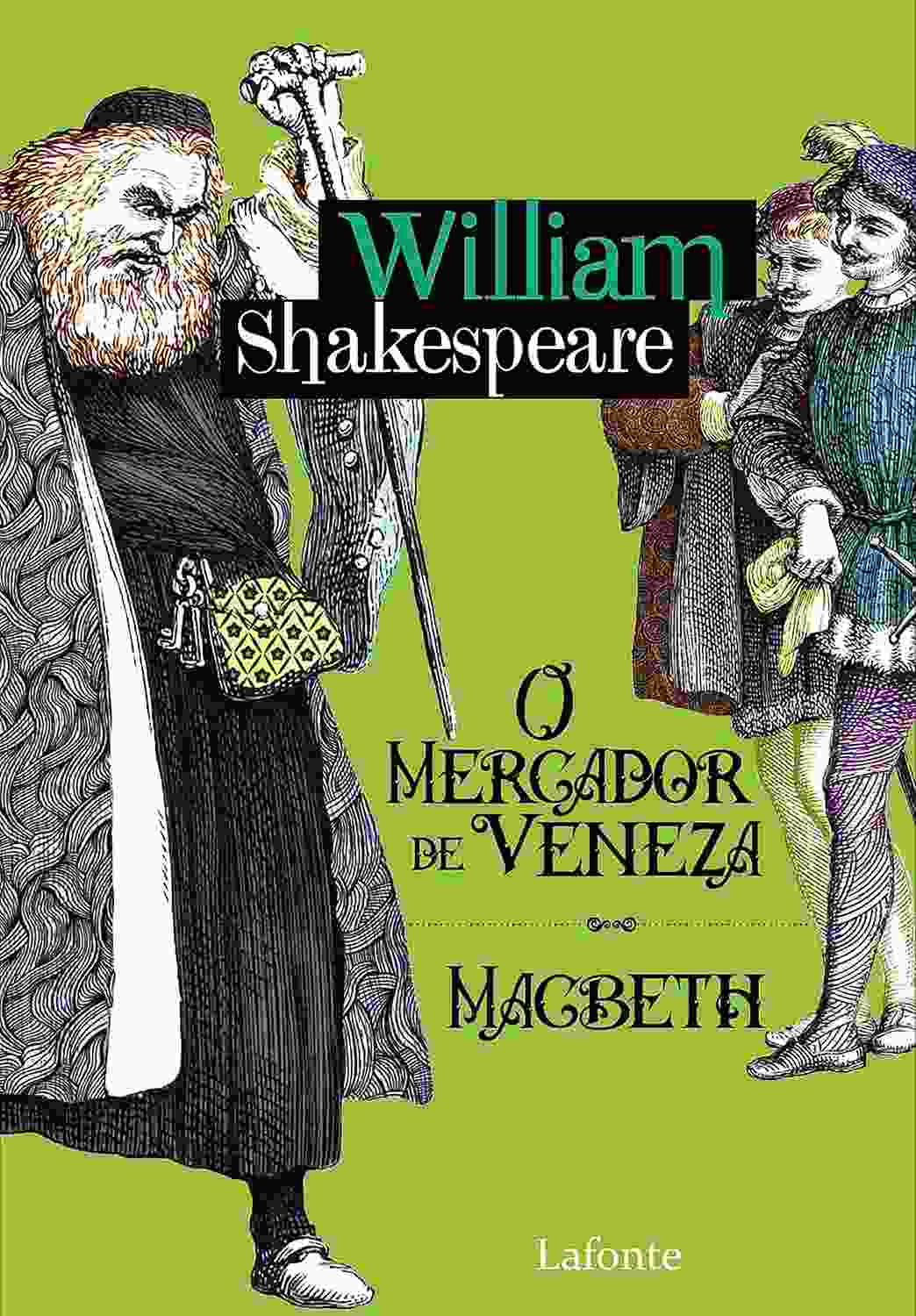O Mercador de Veneza & Macbeth: Clássicos de Shakespeare sobre Intolerância e Culpa