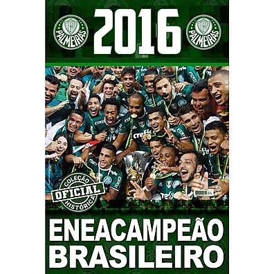 Coleção Palmeiras 2016: Pôster Oficial do Pentacampeonato Brasileiro