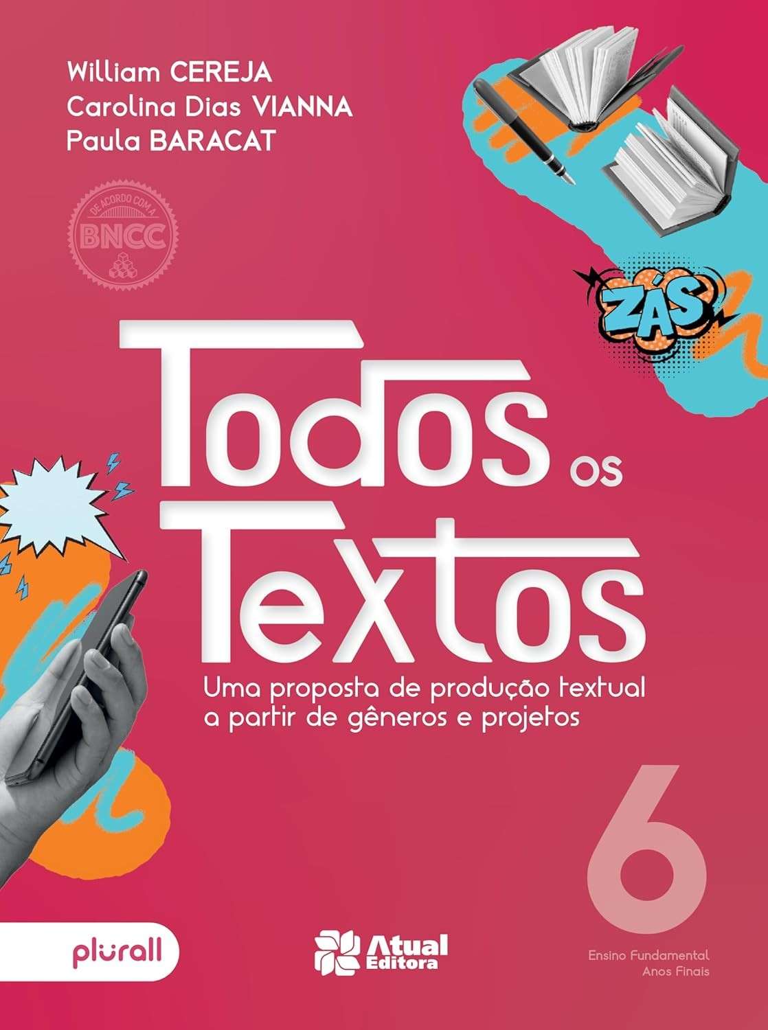 Todos os Textos - 6º Ano: Coleção Atualizada e BNCC
