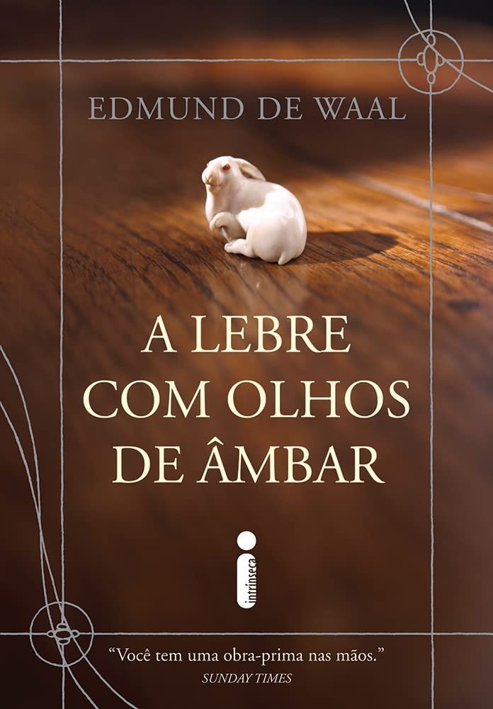A Lebre com Olhos de Âmbar: Uma Saga Familiar Através do Século XX