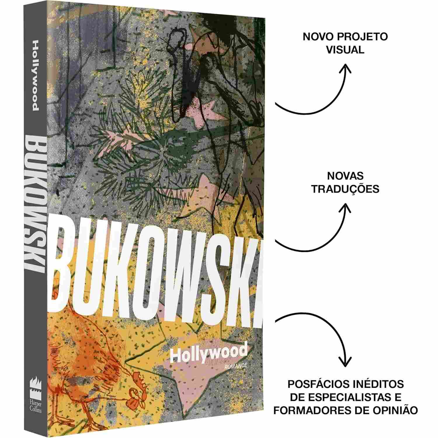Hollywood: Nova Edição Comentada de Bukowski com Tradução Inédita