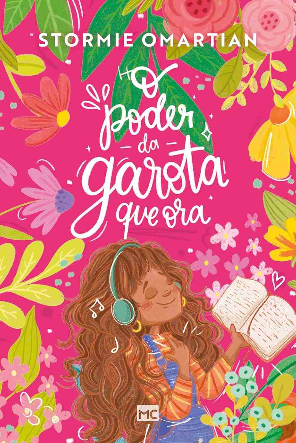 O Poder da Garota que Ora: Conecte-se com Deus desde a Infância