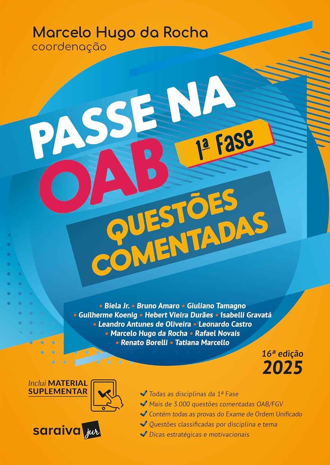OAB 1ª Fase 2025: Questões Comentadas Definitivas - 16ª Edição