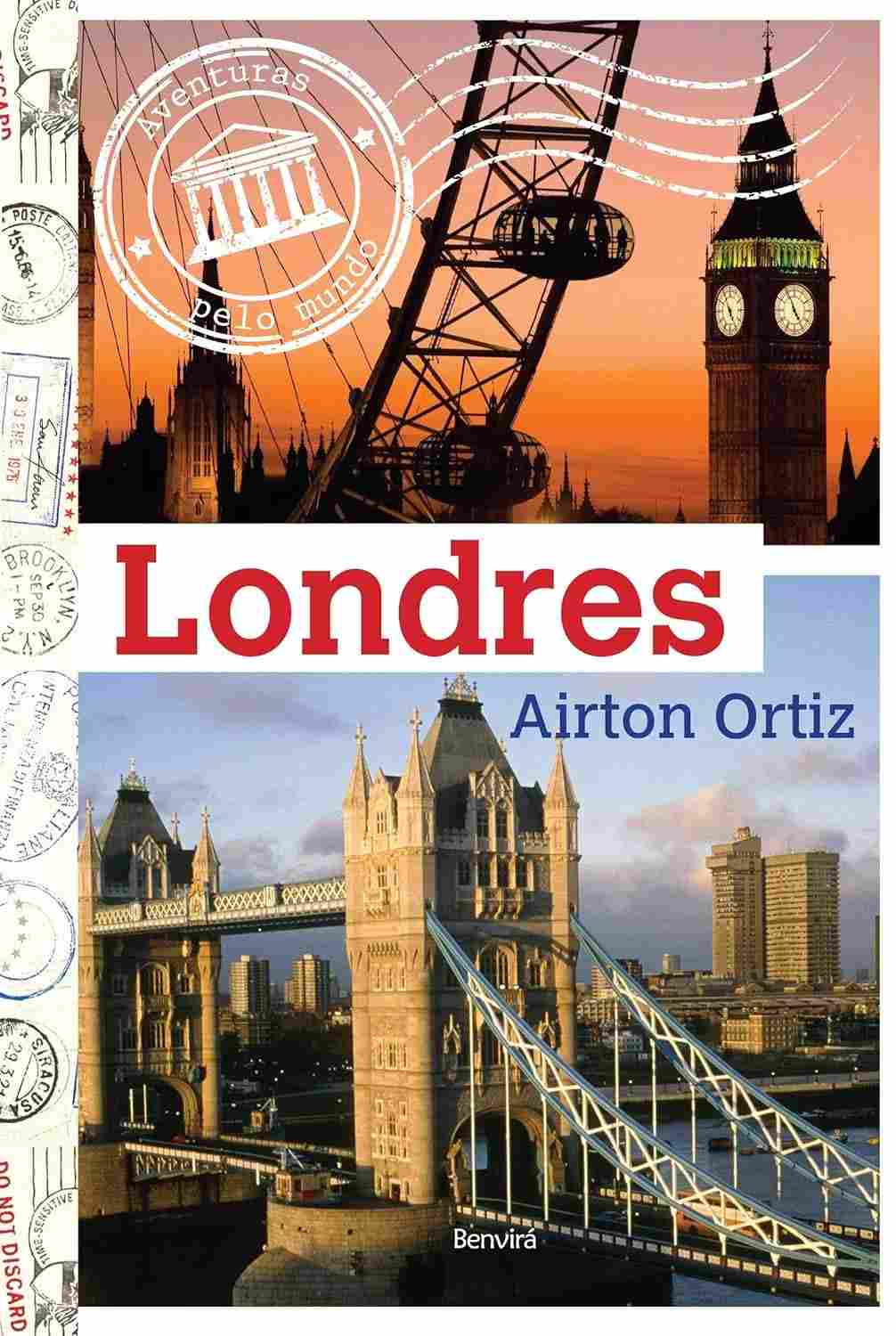 Descubra Londres: Um Guia Completo da Capital Inglesa