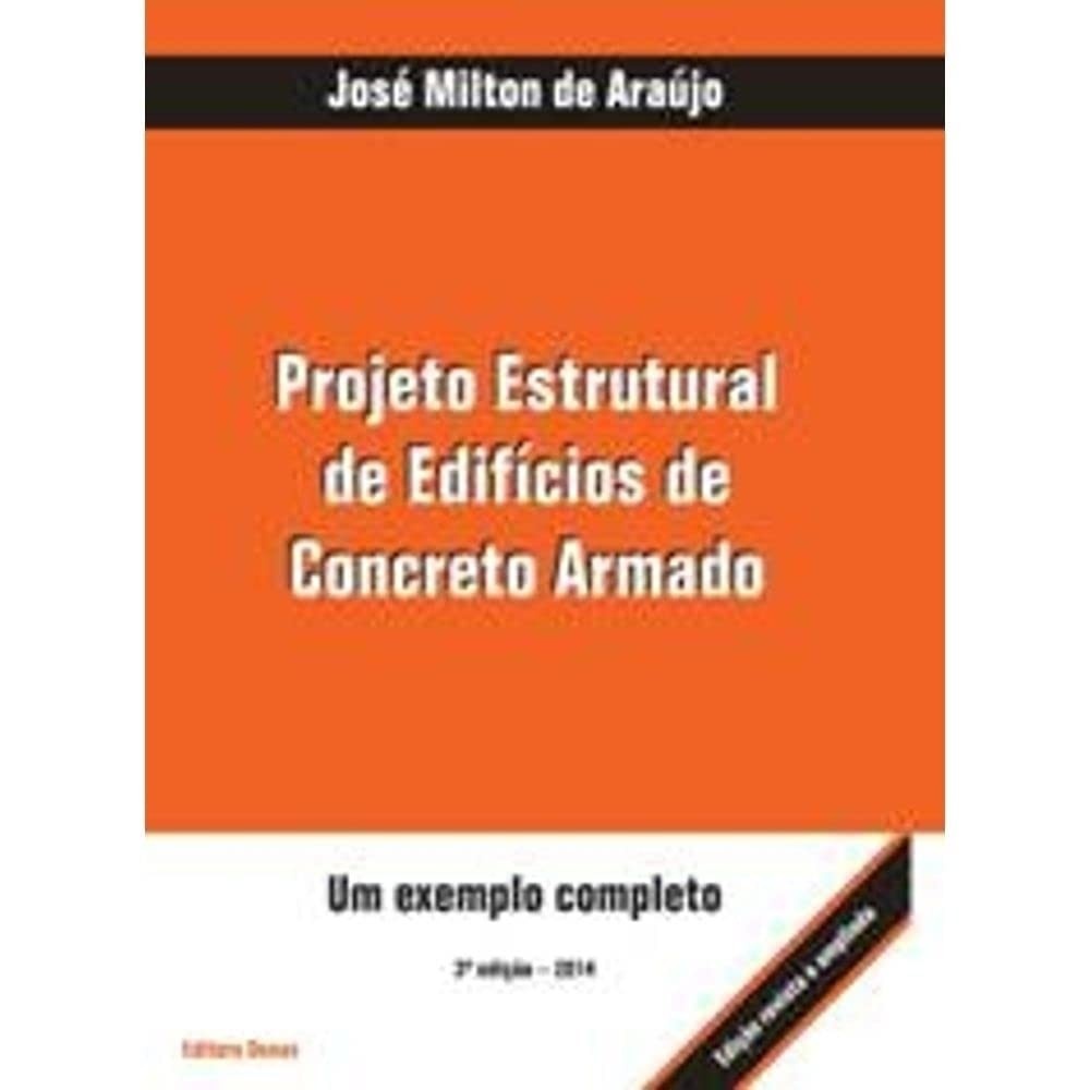 Projeto Estrutural de Edifícios de Concreto Armado: Guia Completo para Engenheiros