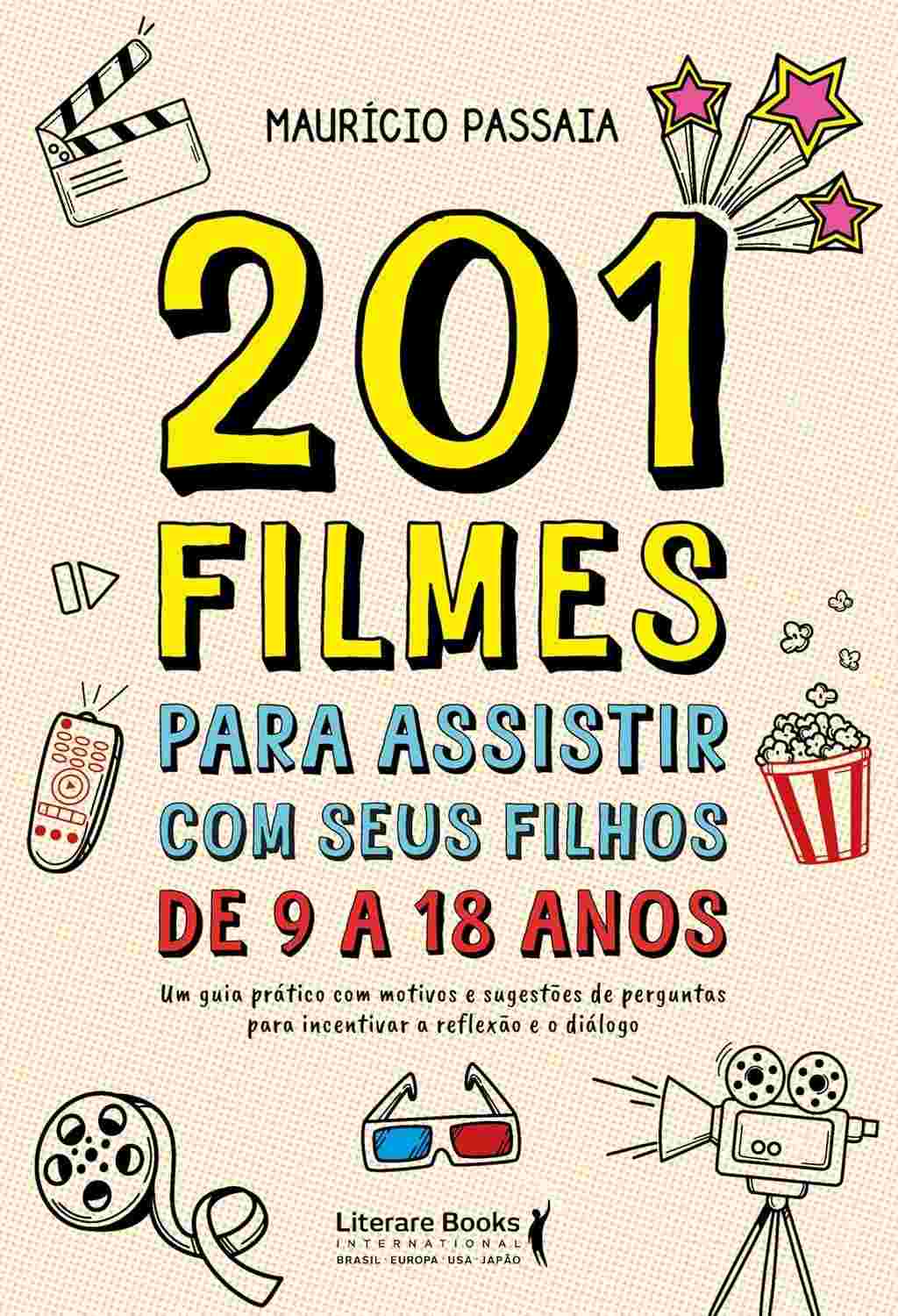 201 Filmes Essenciais para Conectar Pais e Filhos (9 a 18 Anos)