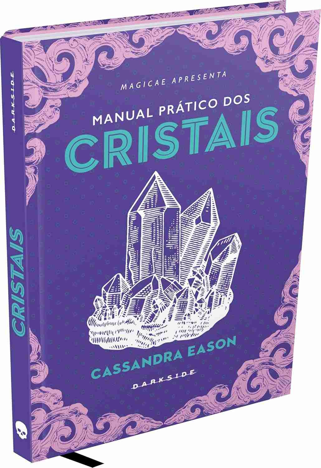 Manual Prático dos Cristais: Conecte-se com a Energia da Terra