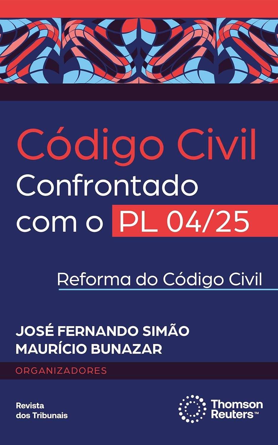 Código Civil Confrontado com o PL 04/25: Entenda as Mudanças Essenciais