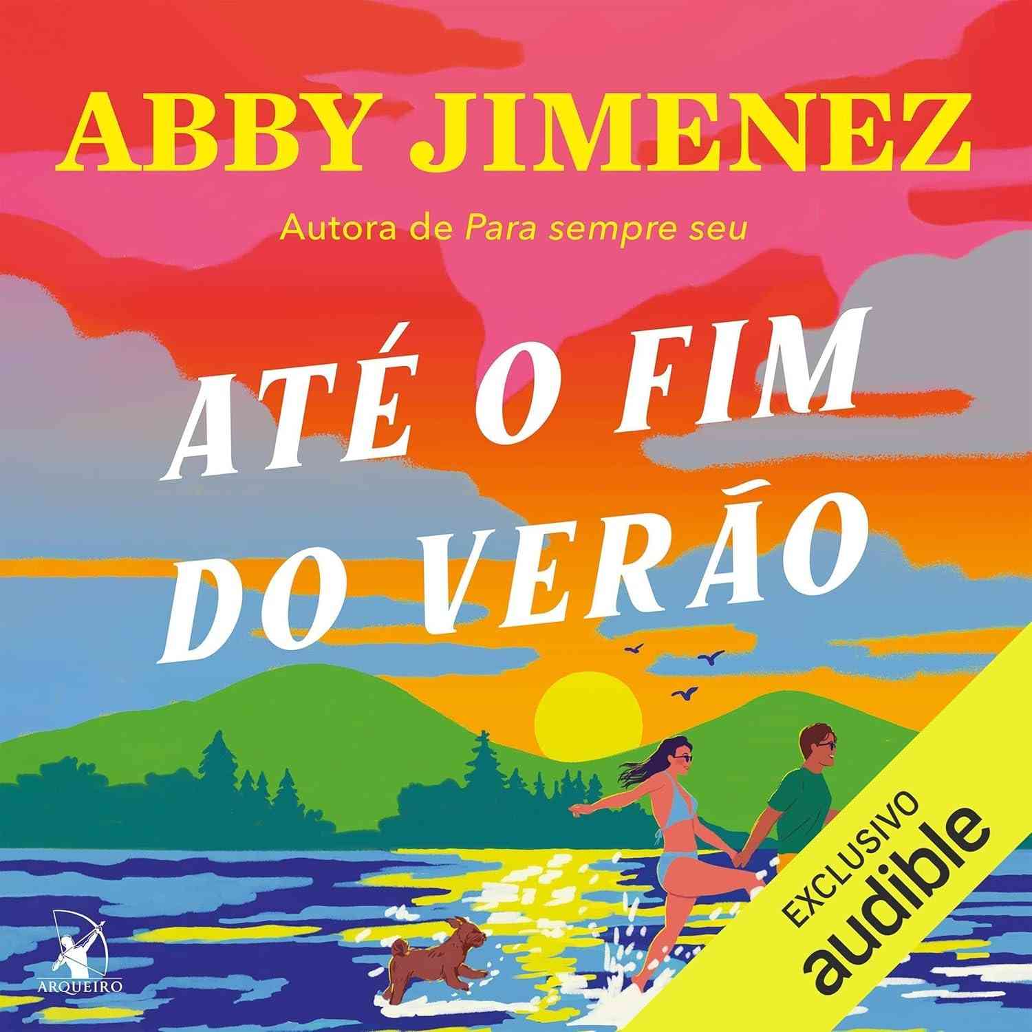 Até o Fim do Verão: A História de Amor Inesperada Que Vai Te Conquistar