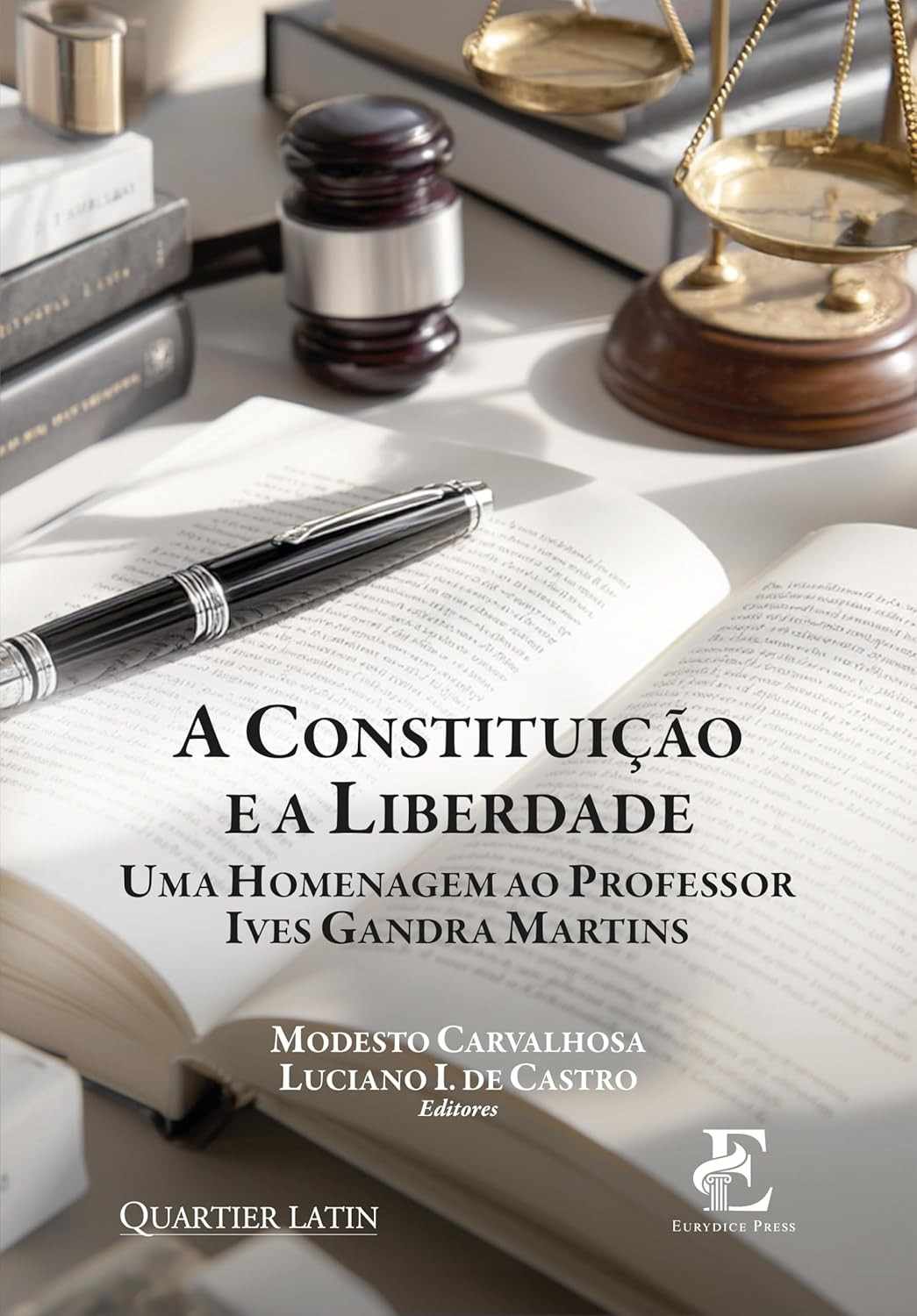 A Constituição e a Liberdade: Uma Homenagem Essencial ao Professor Ives Gandra Martins