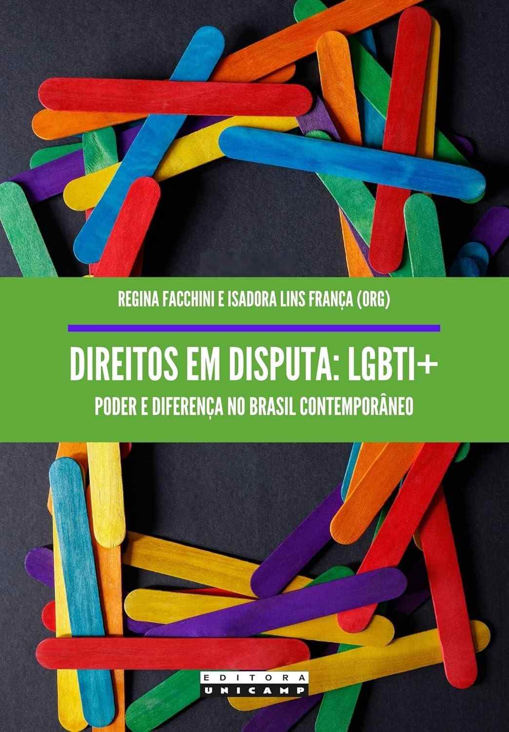 Direitos LGBTI+: Poder e Diferença no Brasil Contemporâneo - Livro Essencial