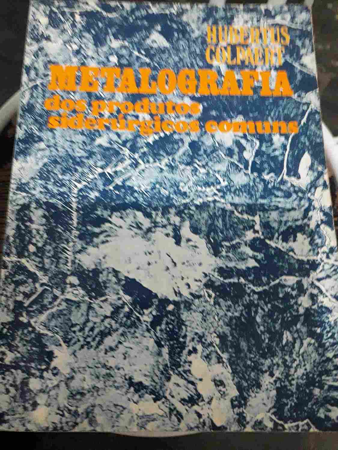 Metalografia de Produtos Siderúrgicos: Guia Essencial para Análise e Controle de Qualidade