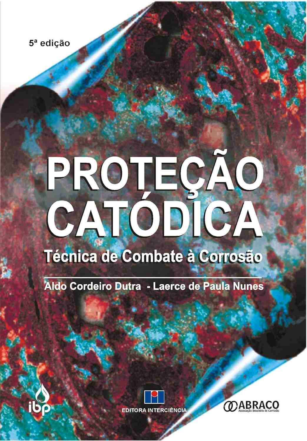 Proteção Catódica: Domine a Técnica Essencial Contra a Corrosão