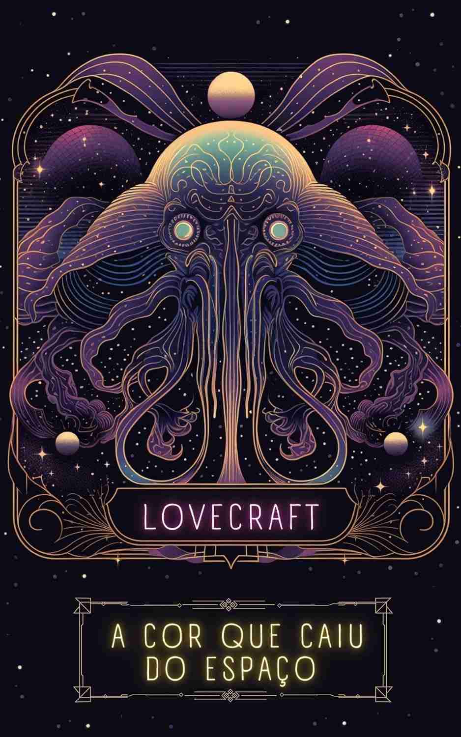 A Cor que Caiu do Espaço: Mergulhe no Terror Cósmico de Lovecraft