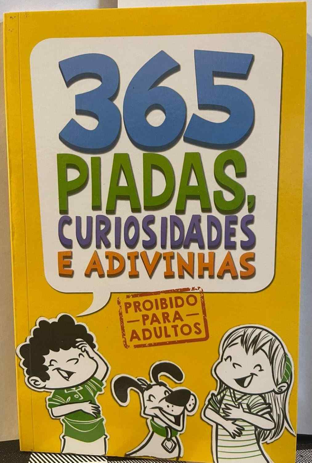 365 Piadas: Risadas Garantidas o Ano Todo para Crianças!