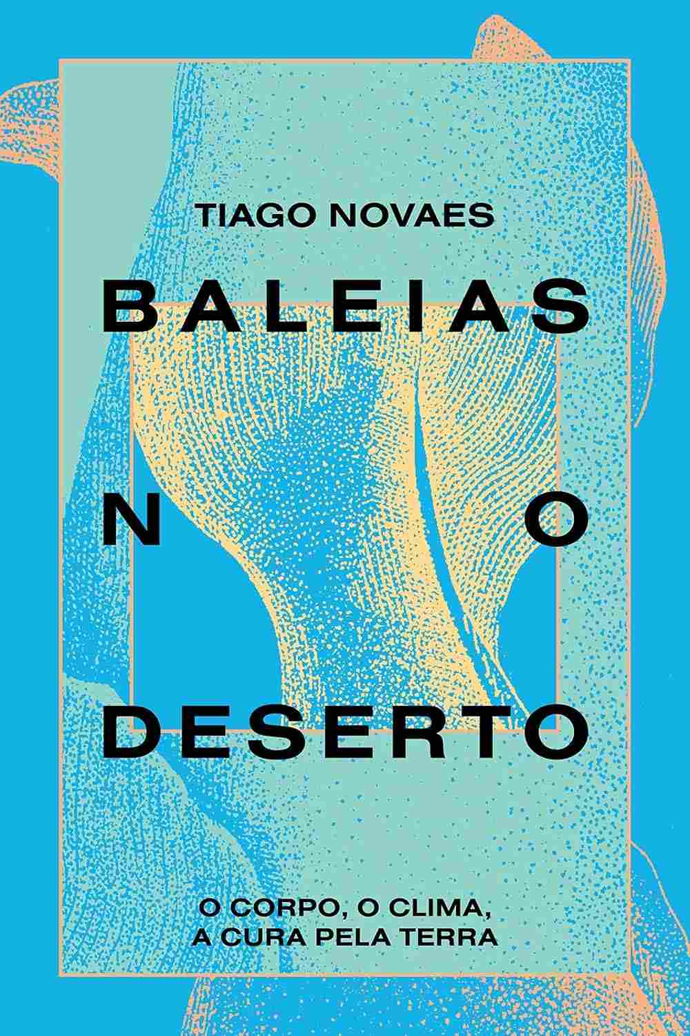 Baleias no Deserto: Uma Nova Era de Consciência e Cura pela Terra