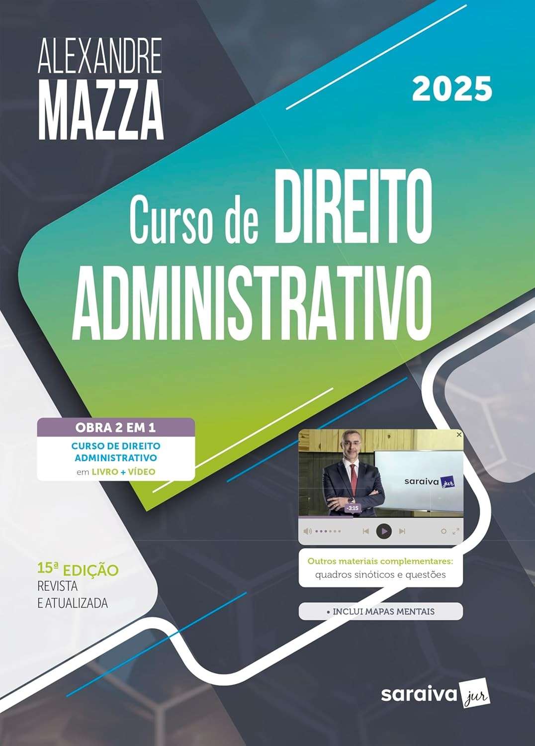 Curso de Direito Administrativo 15ª Edição 2025: Domine a Matéria com o Professor Mazza