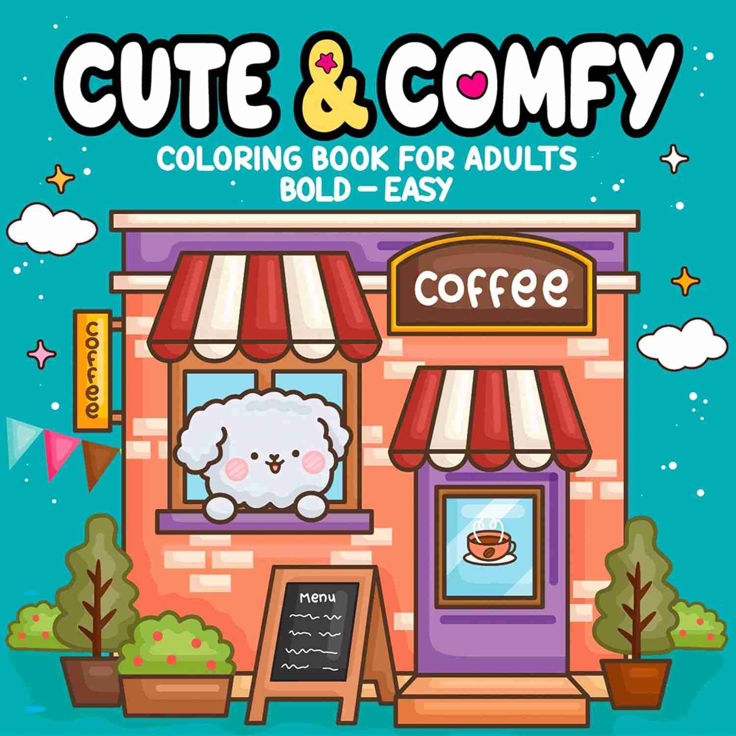 Cute & Comfy: Livro de Colorir Adulto Relaxante - Ilustrações Fáceis e Encantadoras