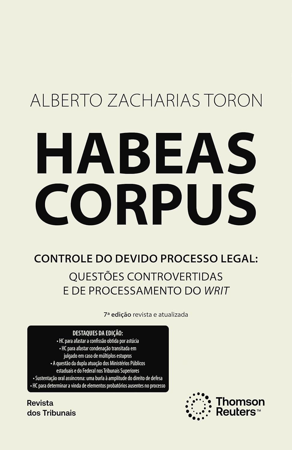 Habeas Corpus 7ª Edição: A Defesa Essencial da Liberdade e da Democracia