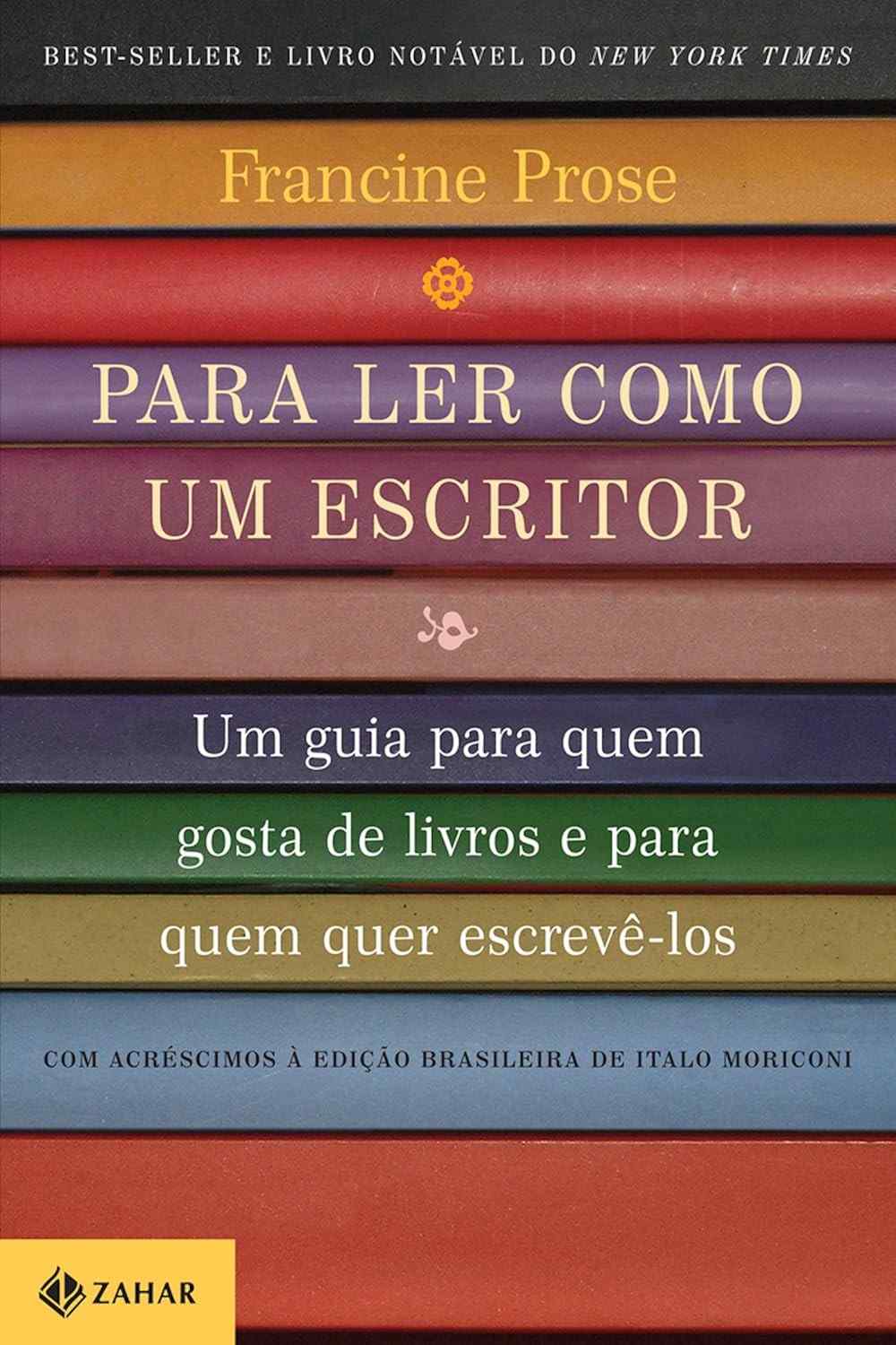 Para Ler Como um Escritor: Desvende os Segredos da Escrita com Mestres da Literatura