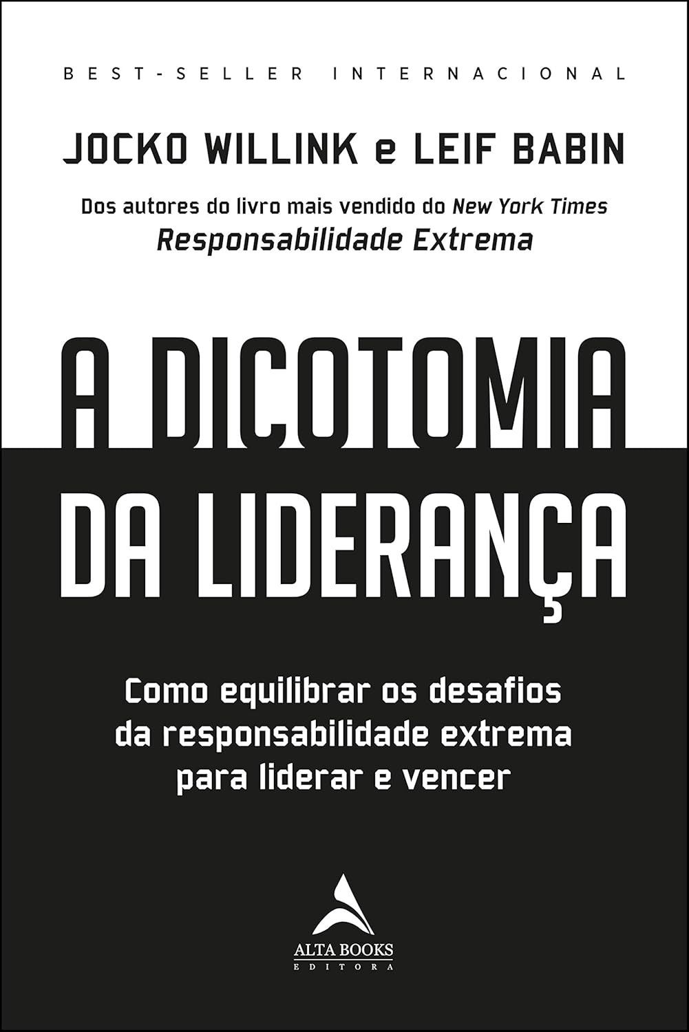 A Dicotomia da Liderança: Domine os Desafios e Lidere para Vencer