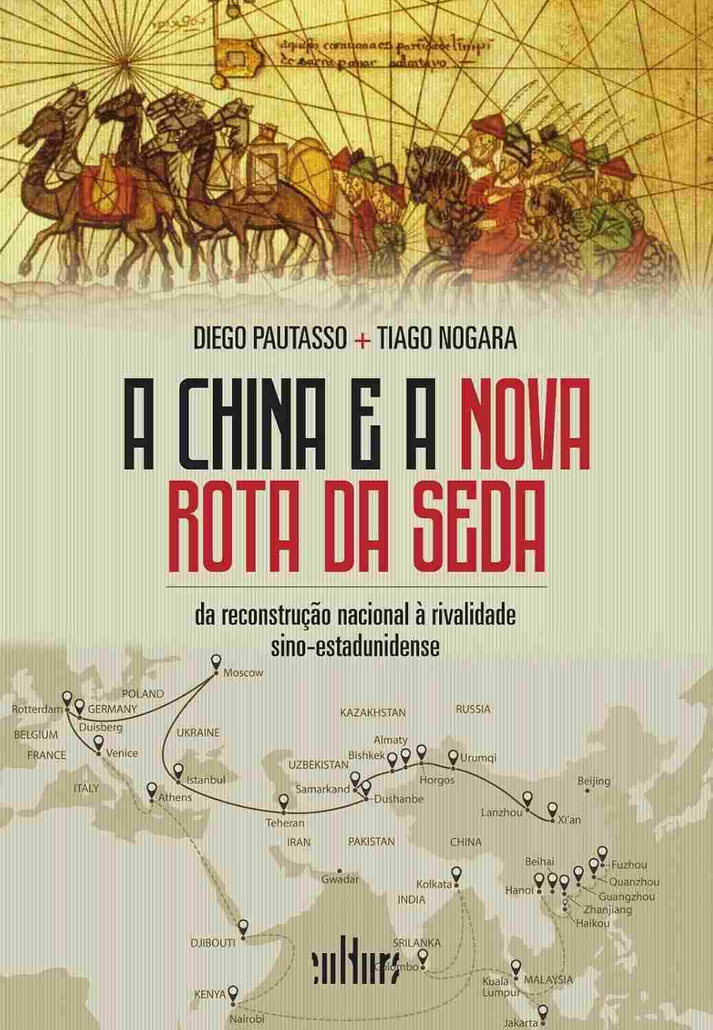 Nova Rota da Seda: Desvende a Ascensão da China e a Rivalidade Global