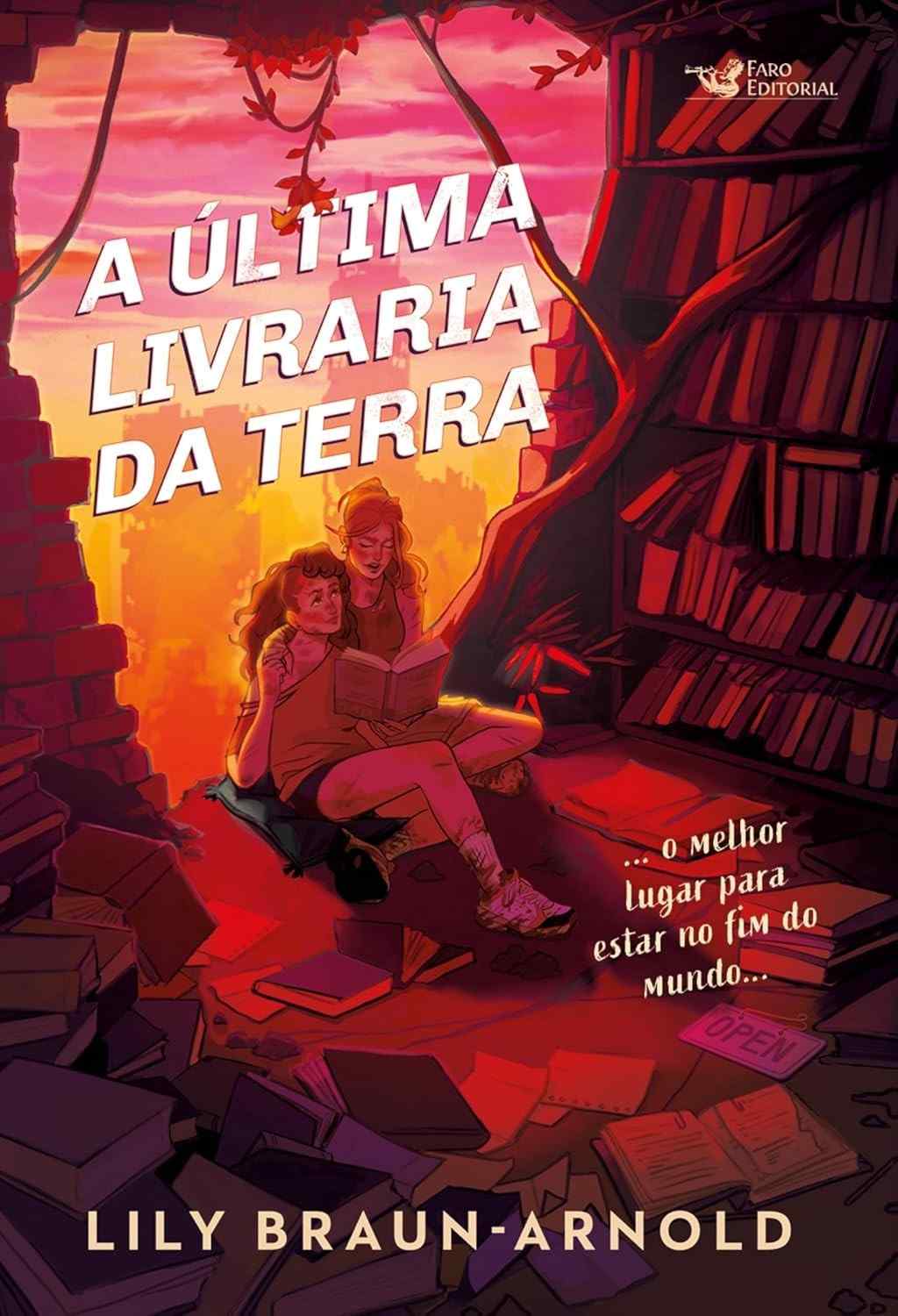 A Última Livraria da Terra: Um Romance de Esperança e Amor no Fim do Mundo