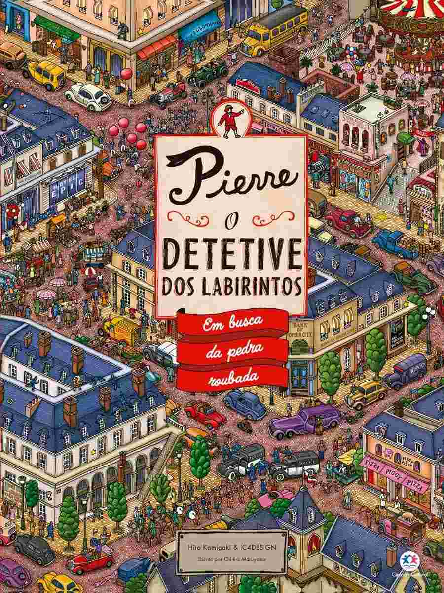 Pierre - O Detetive dos Labirintos: Aventura na Busca da Pedra Roubada