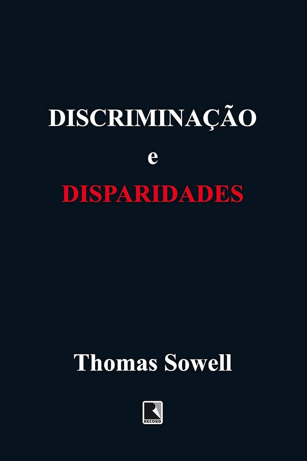 Discriminação e Disparidades: Desvendando as Causas das Desigualdades Sociais