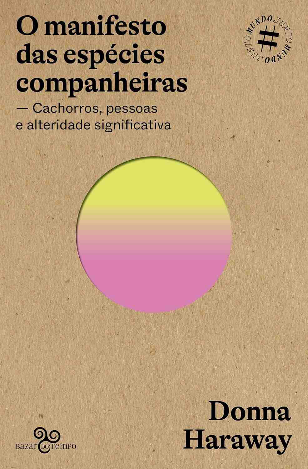O Manifesto das Espécies Companheiras: Uma Nova Visão Sobre a Relação Humano-Cachorro