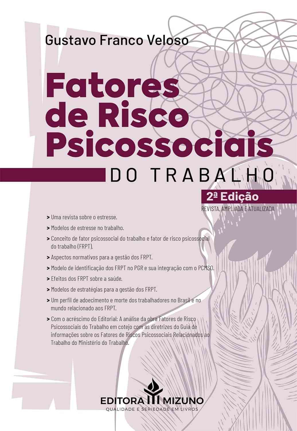 Fatores de Risco Psicossociais do Trabalho: Guia Essencial 2ª Edição