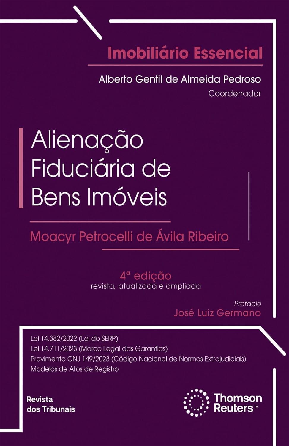 Alienação Fiduciária de Bens Imóveis 4ª Edição: Guia Essencial e Atualizado