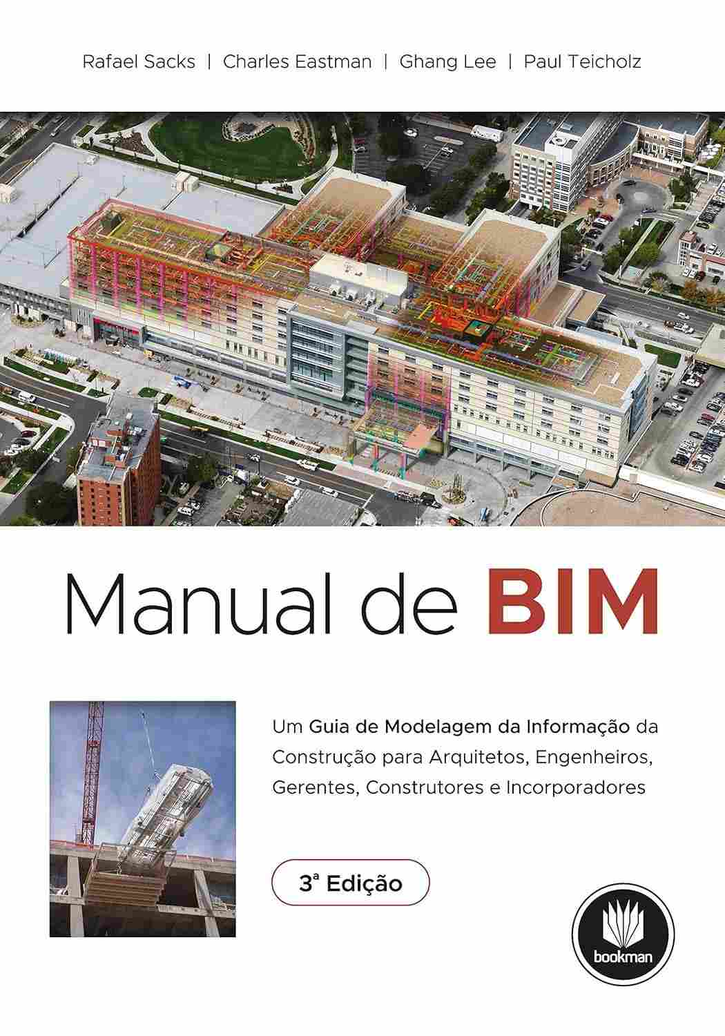 Manual de BIM: Domine a Modelagem da Informação da Construção para o Sucesso Profissional