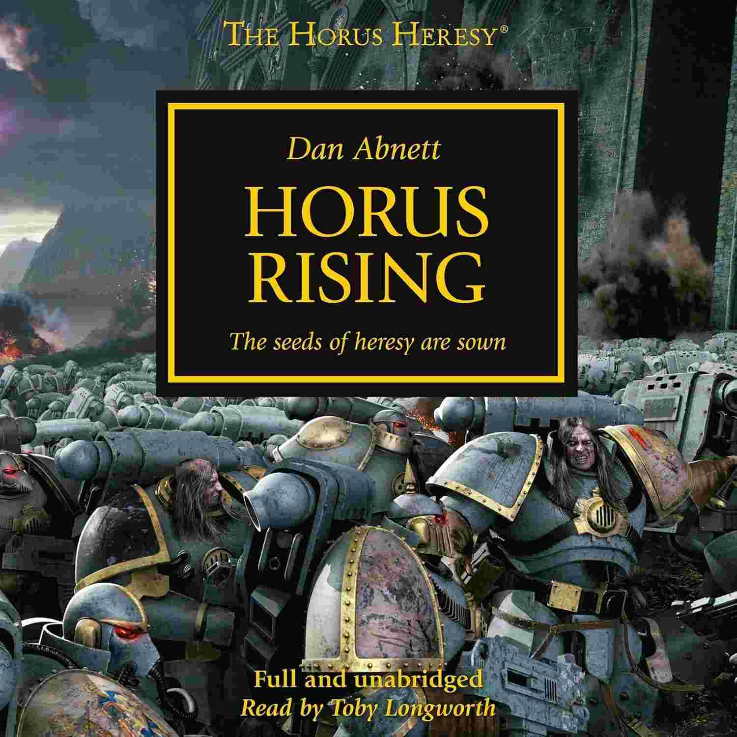 Horus Rising: A Heresia de Horus, Livro 1 - A Ascensão de um Traidor