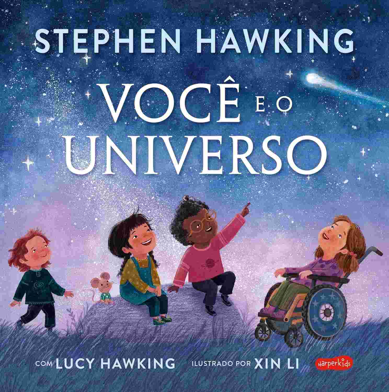 Você e o Universo: A Mensagem de Stephen Hawking para Crianças Curiosas